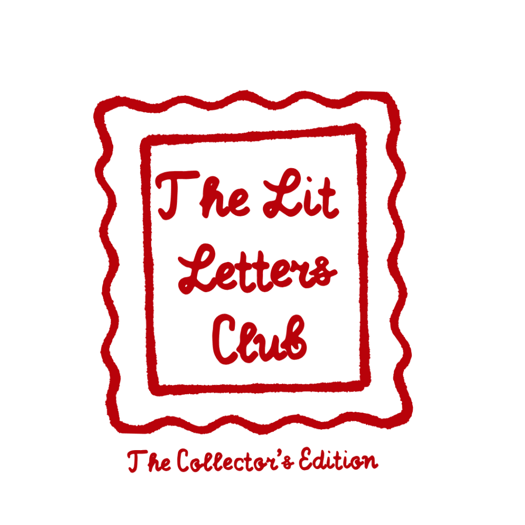 The Lit Letters Club | The Collector’s Edition
