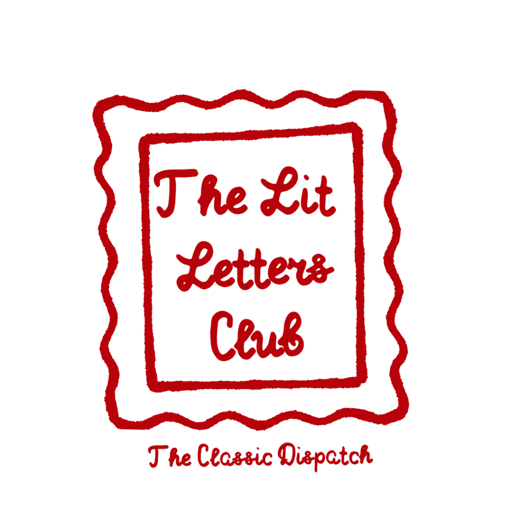 The Lit Letters Club | The Classic Dispatch